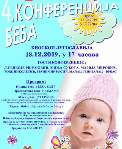 ČETVRTA KONFERENCIJA BEBA 18. DECEMBRA U VRBASU, ZA UČESNIKE OBEZBEĐENE NAGRADE